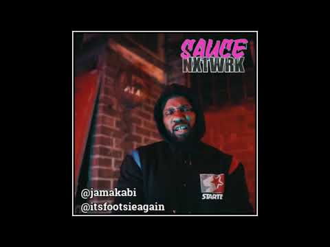 SauceNxtwrk - JAMAKABI & FOOTSIE - SEEN