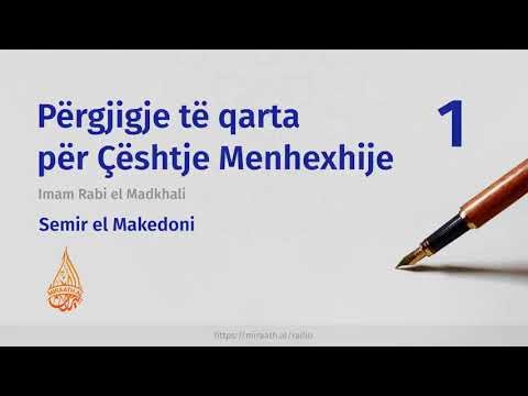 Përgjigje të qarta për çështje menhexhije - #1 | Semir el Makedoni