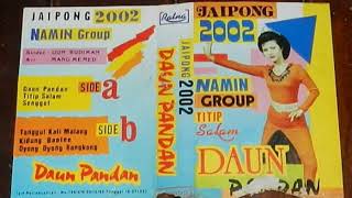 Download lagu FULL ALBUM UUN BUDIMAN & NAMIN GROUP DAUN PANDAN mp3 Download lagu FULL ALBUM UUN BUDIMAN & NAMIN GROUP DAUN PANDAN mp3
