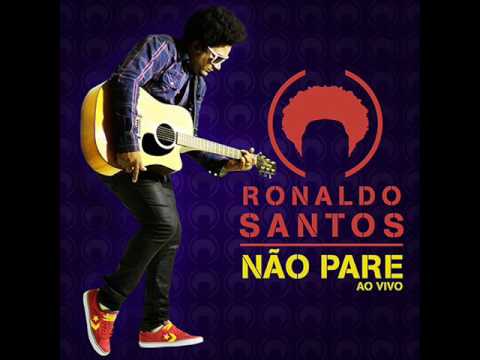 Ronaldo Santos - Não Pare (Álbum)