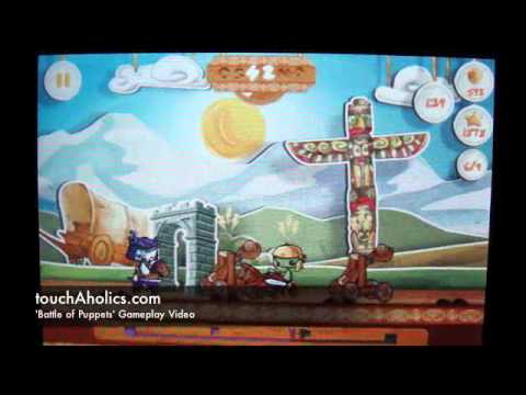 Battle of Puppets Gameplay Video - touchAholics.com