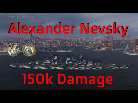 Alexander Nevsky T10 Russian Cruiser | 150k Damage | World of Warships