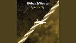 Weber& Weber - Spanish Fly video