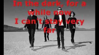 The Killers~ I Can&#39;t Stay Lyrics