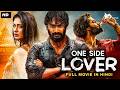 ONE SIDE LOVER Hindi Dubbed Romantic Movie Karthikeya Gummakonda Payal Rajput South Movie
