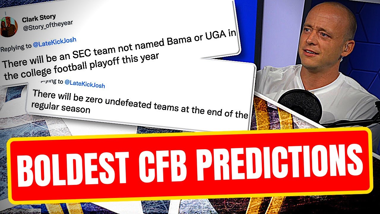 BOLDEST College Football Predictions: Part 28 (Late Kick Cut)