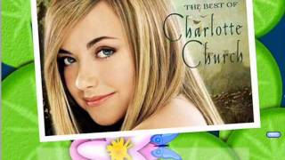 Bridge Over Troubled Water--Charlotte Church.wmv