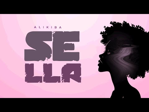Alikiba - SELLA (Official Lyric Audio)