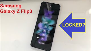 Samsung Galaxy Z Flip 3 reset forgot password , screen lock , pin , bypass screen lock , pattern …