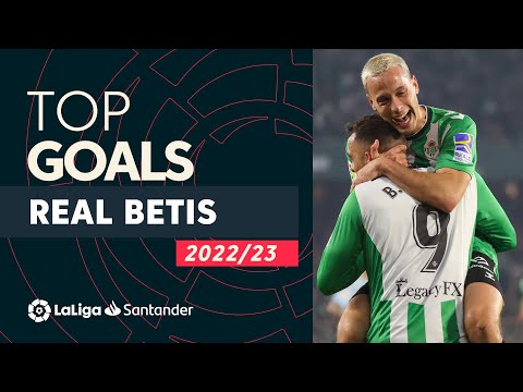 TOP GOALS Real Betis LaLiga Santander 2022/2023