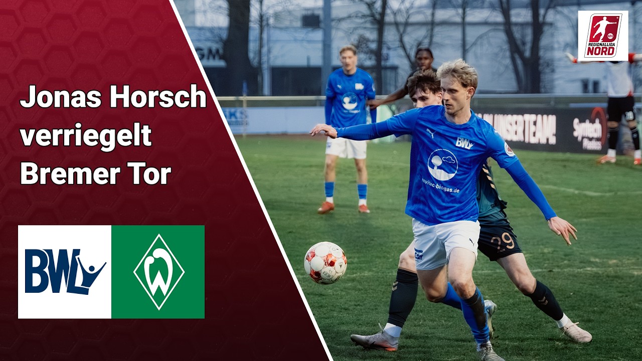 Blau Weiss Lohne vs SV Werder Bremen II U23 Highlights