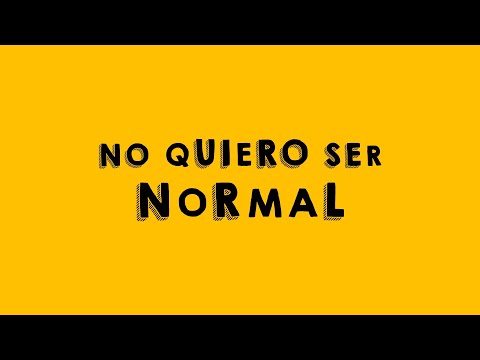 No Quiero Ser Normal - El Cuarteto de Nos