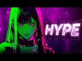 Songs That Hype You Up
