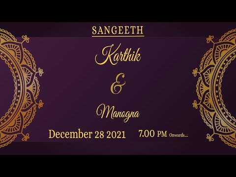 Karthik Weds Manogna I 28.12.2021 I Sangeeth I Live