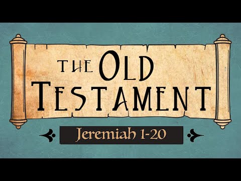 Jeremiah 1-20 Old Testament Come Follow Me Ponderfun