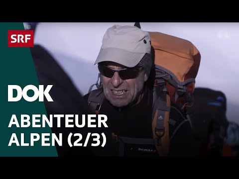 Skitour des Lebens – Haute Route von Chamonix nach Zermatt | Abenteuer Alpen (2/3) | Doku | SRF Dok