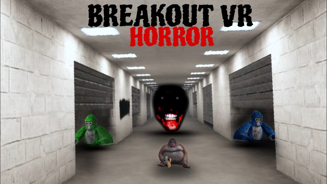 SCARIEST GORILLA TAG FAN MADE HORROR GAME!! (BreakoutVR)