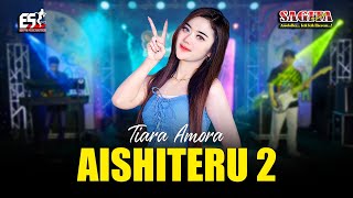 Download lagu Tiara Amora - Aishiteru 2 ( Zivilia ) | Sagita Djandhut Assololley | Dangdut mp3 Download lagu Tiara Amora - Aishiteru 2 ( Zivilia ) | Sagita Djandhut Assololley | Dangdut mp3