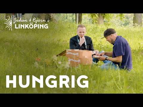 Johan & Björn i Linköping - Hungrig