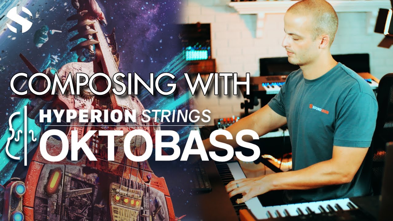 Composing With Hyperion Strings Oktobass