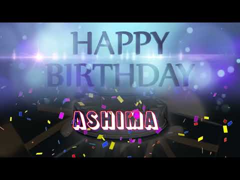 Wish you a very Happy Birthday Ashima from Birthday Bash