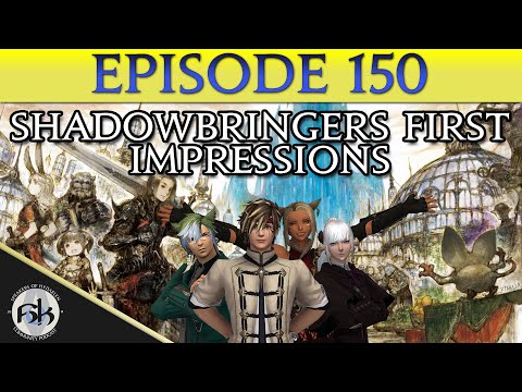 [FFXIV] Shadowbringers First Impressions (SPOILER FREE!) | SoH | #150