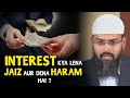 Sood - Interest Kya Lena Jaiz Aur Dena Haram Hai ? By Adv. Faiz Syed