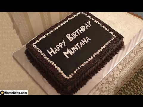 Happy Birthday Muntaha Song