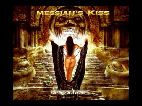 Messiah's Kiss - Ancient Cries (HQ)