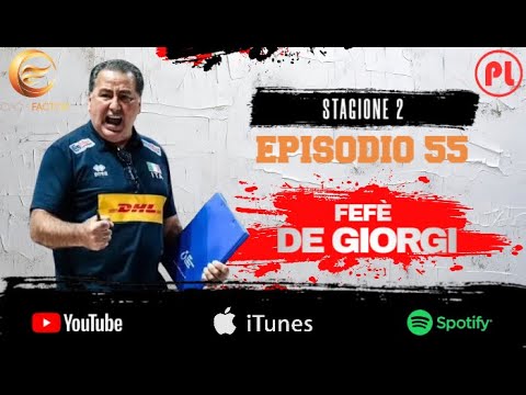 Episodio 55: Fefè De Giorgi