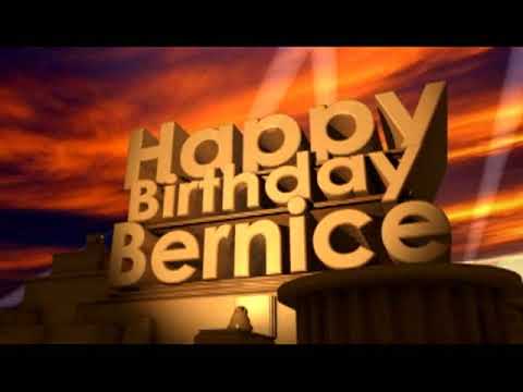 Happy Birthday Bernice