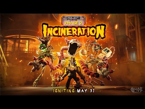 Project Playtime Phase 2: Incineration trailer !!