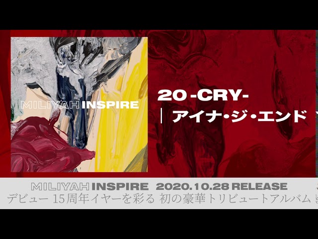 20-CRY- / アイナ・ジ・エンド