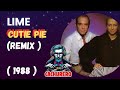 Lime - Cutie Pie (Remix)(1988)