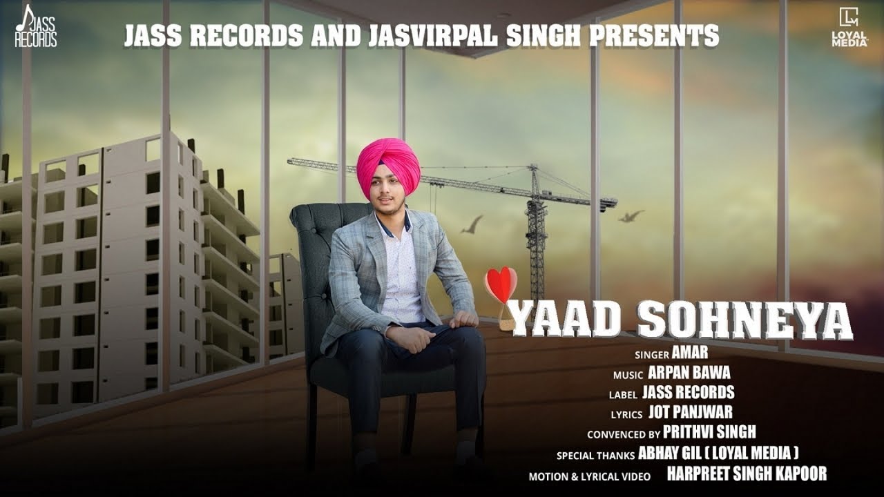 Yaad Sohneya Lyrics | Yaad Sohneya | Amar | Arpan Bawa