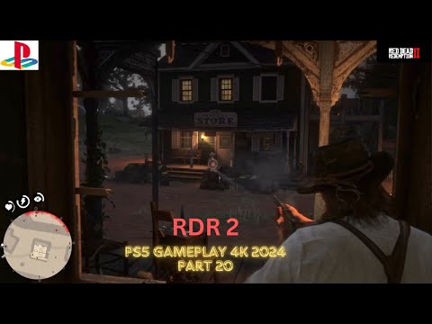 RED DEAD REDEMPTION 2 Gameplay Walkthrough Part 20  in 2024 [4K HD PS5 60 FPS ] - No Commentary