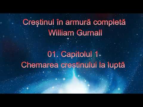 Creștinul în armură completă -  William Gurnall - Chemarea creștinului la luptă
