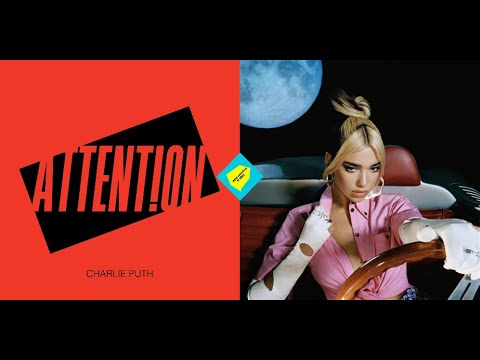 mashup Attention x Break My Heart - Charlie Puth x Dua Lipa