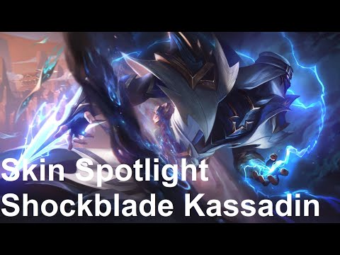 Shockblade Kassadin - Skin Spotlight - League of Legends