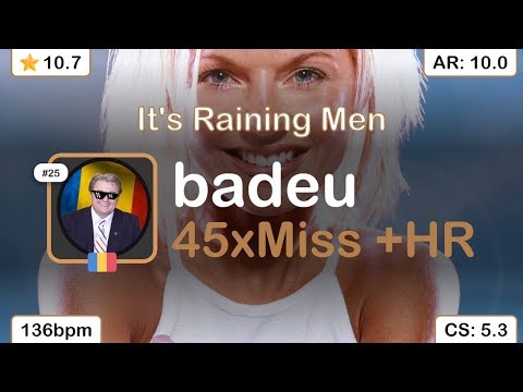 [10.73⭐] badeu | Geri Halliwell - It's Raining Men [Leave Those Umbrellas At Home] +HR 93.83% {45❌}