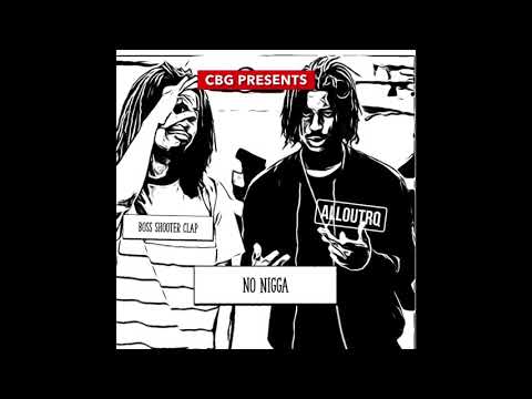 BossShooterClap x Alloutrq - No Nigga (Prod by Deemarc)