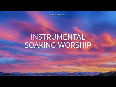 ASKING FOR A MIRACLE // INSTRUMENTAL SOAKING WORSHIP // SOAKING INTO HEAVENLY SOUNDS