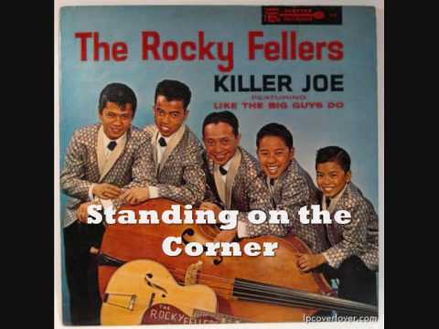 The Rocky Fellers14/33 - Standing on the Corner