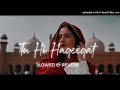Tu Hi Haqeeqat Slowed And Reverb Javed Ali Tum Mile 256k