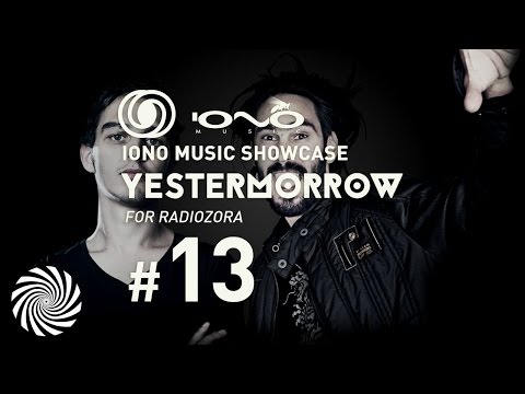 Iono Music Showcase Vol.13 | Yestermorrow for Radiozora | 12/01/2017