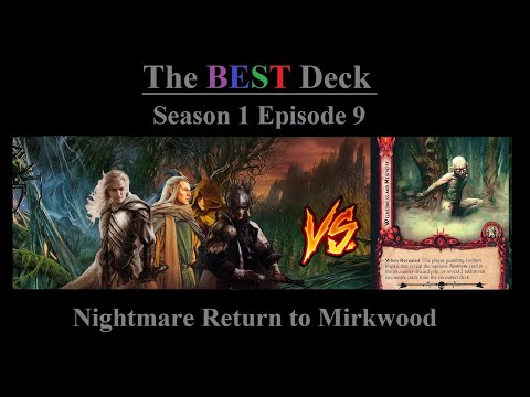 Nightmare Return to Mirkwood Solo - The Best Deck S1 Finale - Lotr LCG - Same Deck Every Quest