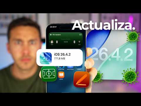 iOS 26.4.2 SALE HOY, actualización IMPORTANTE para tu iPhone 🔥