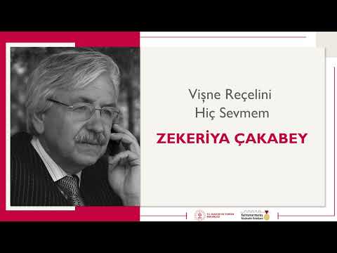 Vişne Reçelini Hiç Sevmem | Zekeriya Çakabey