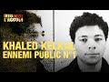 Faites entrer l'accusé : Khaled Kelkal, l'ennemi public numéro 1