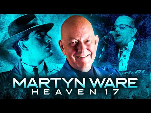 Martyn Ware Interview | Heaven 17 & The Human League Founder on Synth-Pop, Music Production & Legacy